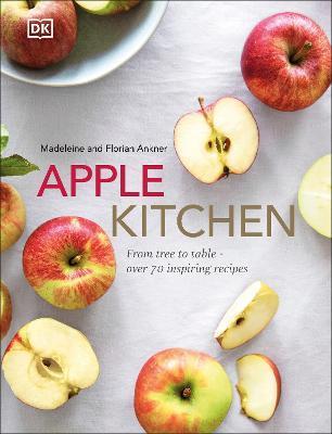 Apple Kitchen : From Tree to Table - Over 70 Inspiring Recipes                                                                                        <br><span class="capt-avtor"> By:Ankner, Madeleine                                 </span><br><span class="capt-pari"> Eur:15,59 Мкд:959</span>